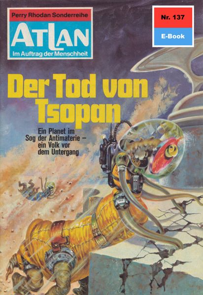 Atlan 137: Der Tod von Tsopan (Heftroman)