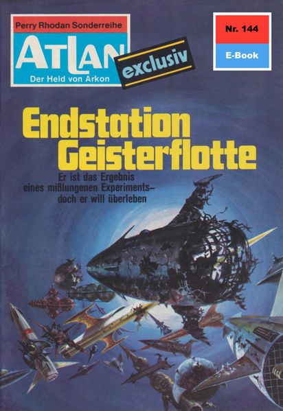 Atlan 144: Endstation Geisterflotte (Heftroman)