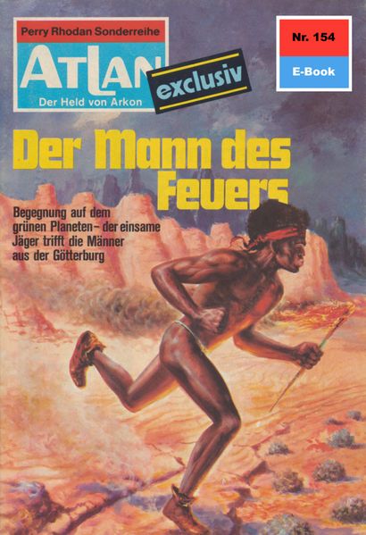 Atlan 154: Der Mann des Feuers (Heftroman)