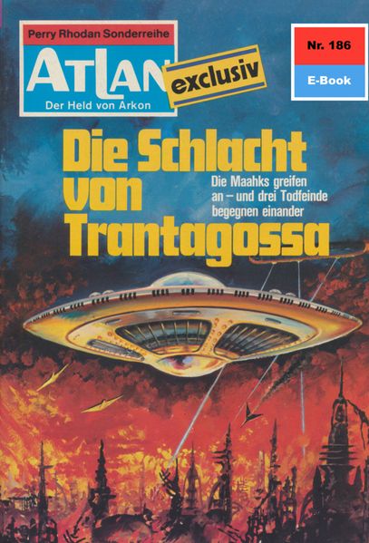 Atlan 186: Die Schlacht von Trantagossa (Heftroman)