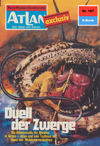 Atlan 187: Duell der Zwerge (Heftroman)