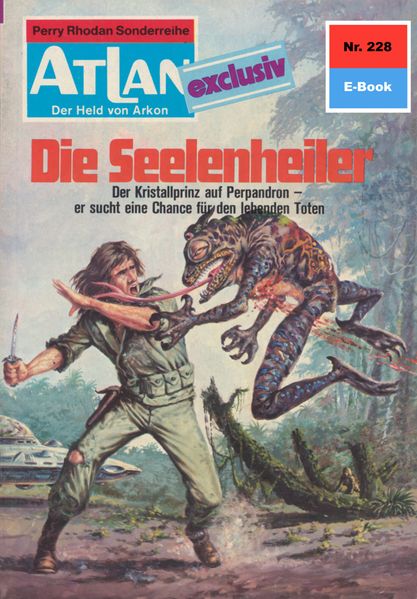 Atlan 228: Die Seelenheiler (Heftroman)