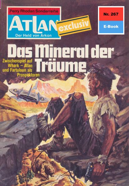 Atlan 267: Das Mineral der Träume (Heftroman)