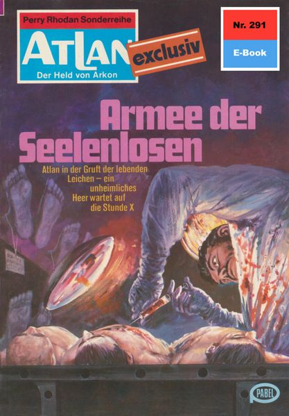 Atlan 291: Armee der Seelenlosen (Heftroman)