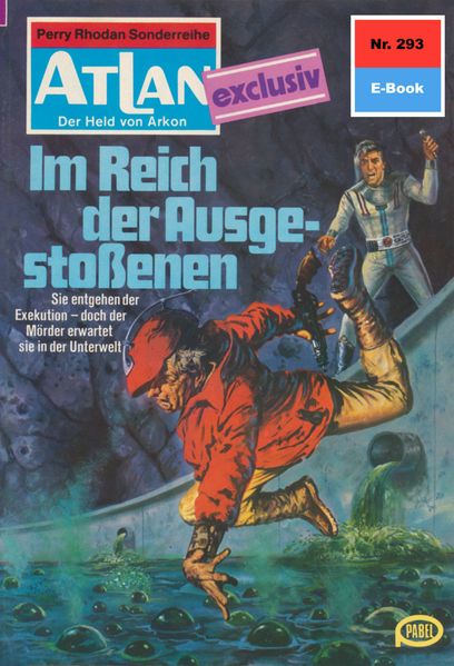 Atlan 293: m Reich der Ausgestoßenen (Heftroman)