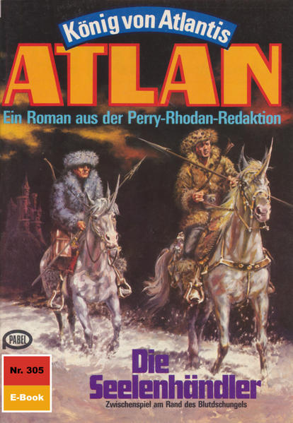 Atlan 305: Die Seelenhändler (Heftroman)