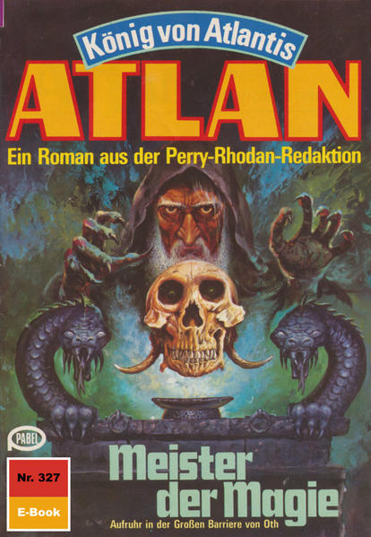 Atlan 327: Meister der Magie (Heftroman)
