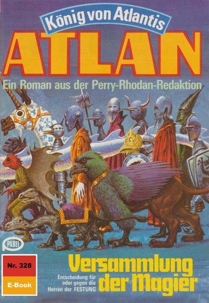 Atlan 328: Versammlung der Magier (Heftroman)