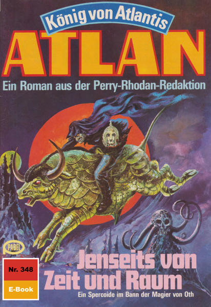 Atlan 348: Jenseits von Zeit und Raum (Heftroman)