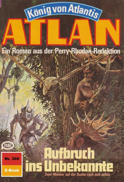 Atlan 360: Aufbruch ins Unbekannte (Heftroman)