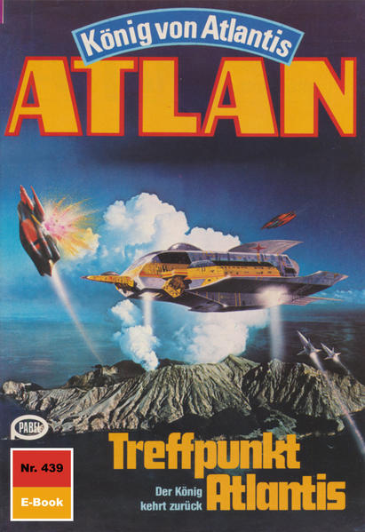 Atlan 439: Treffpunkt Atlantis (Heftroman)