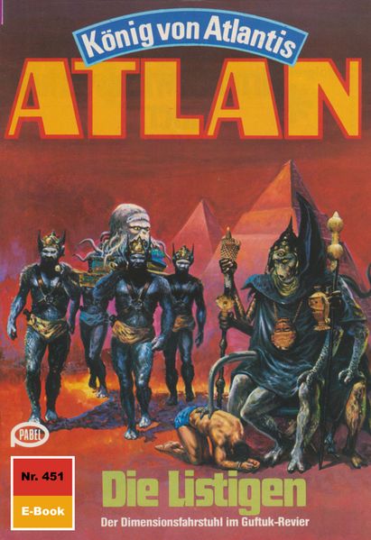 Atlan 451: Die Listigen (Heftroman)