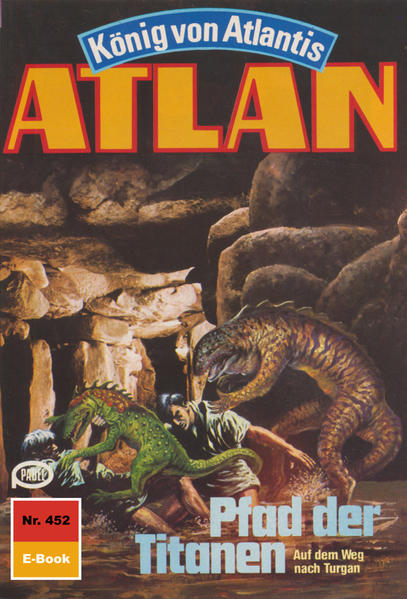 Atlan 452: Pfad der Titanen (Heftroman)