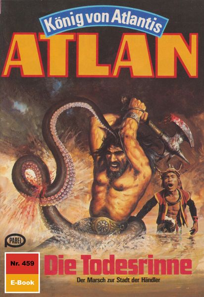 Atlan 459: Die Todesrinne (Heftroman)