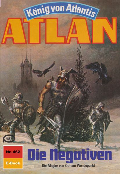 Atlan 462: Die Negativen (Heftroman)