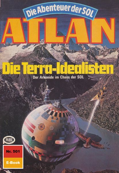 Atlan 501: Die Terra-Idealisten (Heftroman)