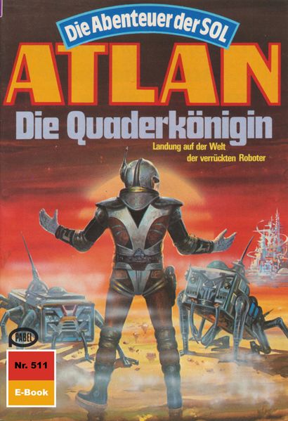Atlan 511: Die Quaderkönigin (Heftroman)