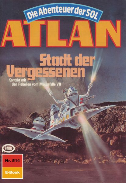 Atlan 514: Stadt der Vergessenen (Heftroman)