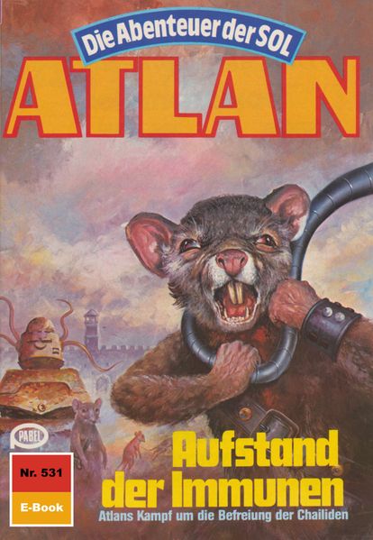 Atlan 531: Aufstand der Immunen (Heftroman)