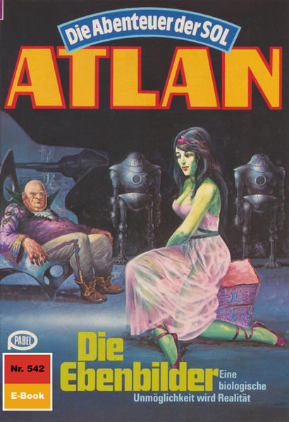 Atlan 542: Die Ebenbilder (Heftroman)