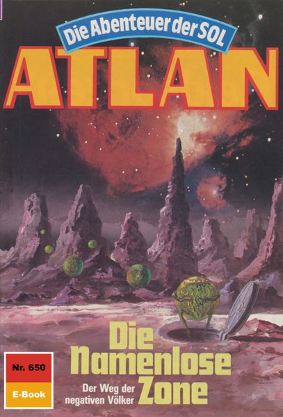 Atlan 650: Die Namenlose Zone (Heftroman)