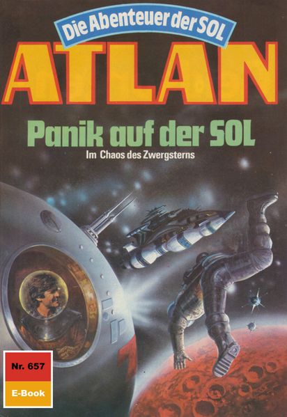Atlan 657: Panik auf der SOL (Heftroman)