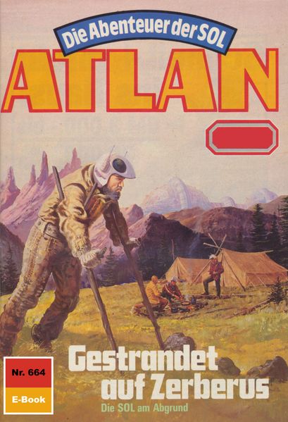 Atlan 664: Gestrandet auf Zerberus (Heftroman)