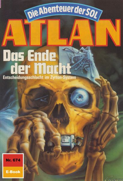 Atlan 674: Das Ende der Macht (Heftroman)