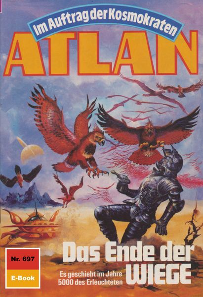 Atlan 697: Das Ende der WIEGE (Heftroman)