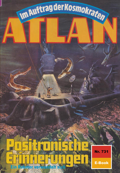 Atlan 731: Positronische Erinnerungen (Heftroman)