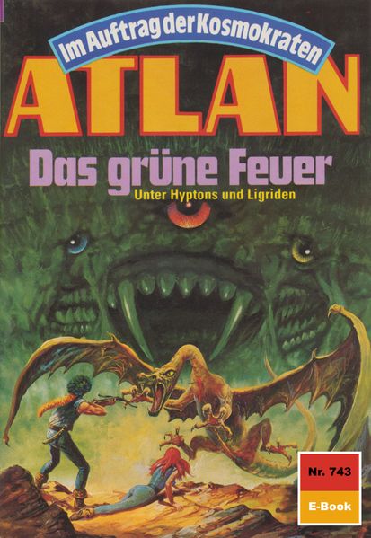 Atlan 743: Das grüne Feuer (Heftroman)