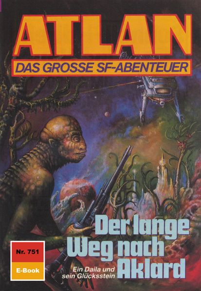 Atlan 751: Der lange Weg nach Aklard (Heftroman)