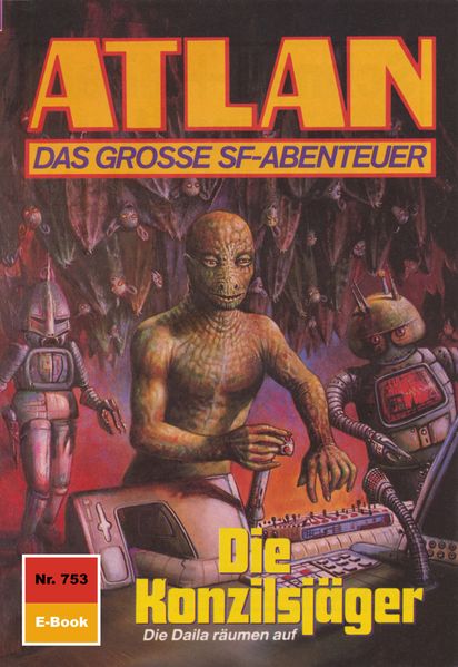 Atlan 753: Die Konzilsjäger (Heftroman)