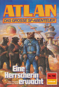 Atlan 766: Eine Herrscherin erwacht (Heftroman)