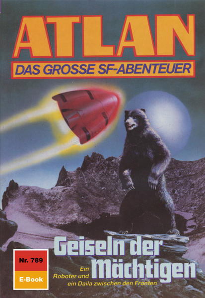 Atlan 789: Geiseln der Mächtigen (Heftroman)