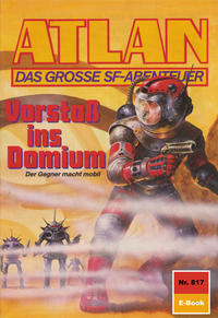 Atlan 817: Vorstoß ins Domium (Heftroman)