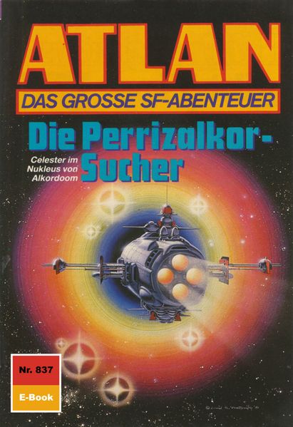 Atlan 837: Die Perrizalkor-Sucher (Heftroman)