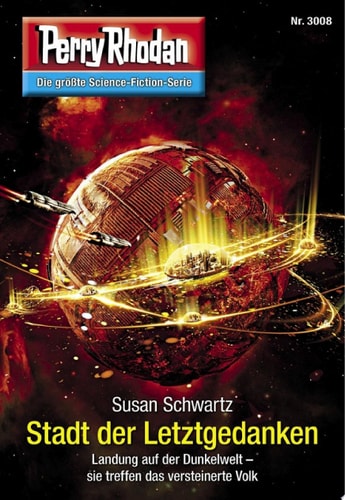 Perry Rhodan 3008: Stadt Der Letztgedanken