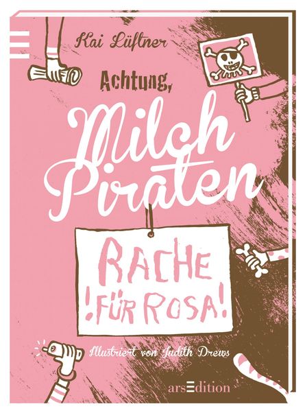 Milchpiraten - Rache für Rosa