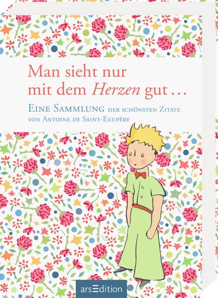Man sieht nur mit dem Herzen gut