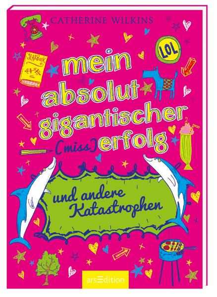 Mein absolut gigantischer (Miss)Erfolg und andere Katastrophen