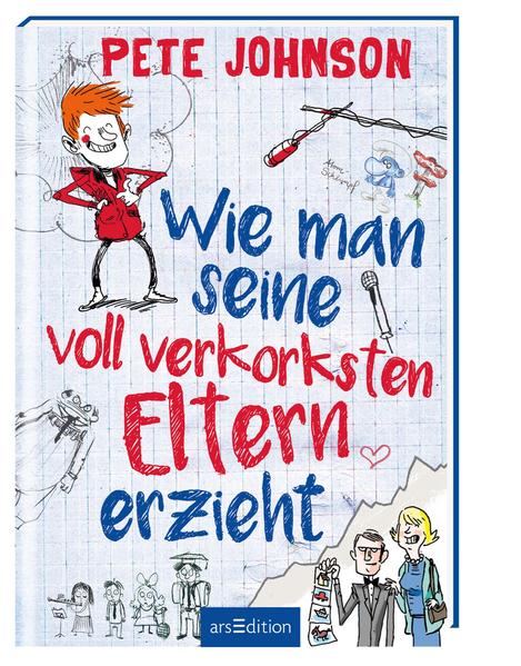 Wie man seine voll verkorksten Eltern erzieht (Eltern 1)