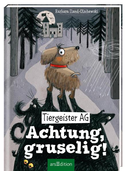 Tiergeister AG - Achtung, gruselig! (Tiergeister AG 1)