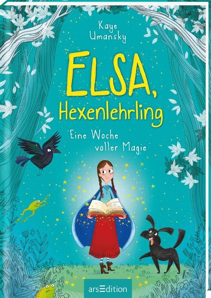 Elsa, Hexenlehrling - Eine Woche voller Magie (Elsa, Hexenlehrling 1)