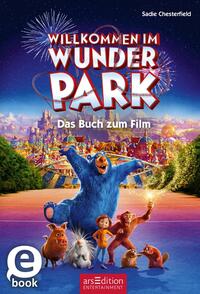 Willkommen im Wunder Park – Das Buch zum Film