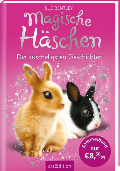 Magische Häschen – Die kuscheligsten Geschichten