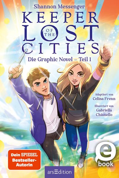 Keeper of the Lost Cities – Die Graphic Novel – Teil 1 (Keeper of the Lost Cities)