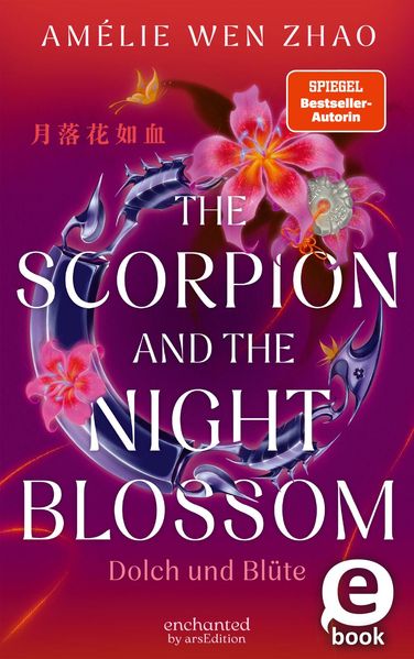The Scorpion and the Night Blossom – Dolch und Blüte (The Three Realms 1)