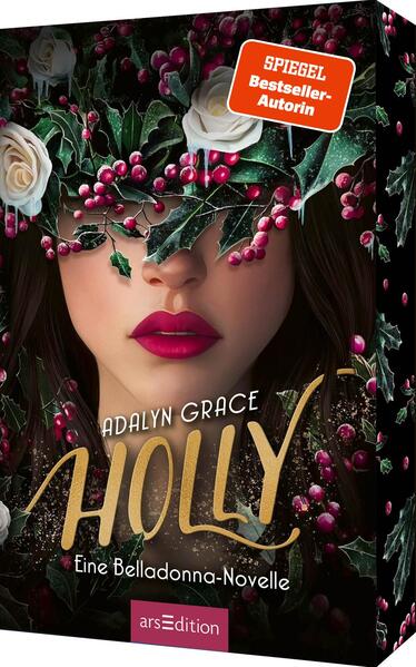 Holly – Eine Belladonna-Novelle (Belladonna 4)