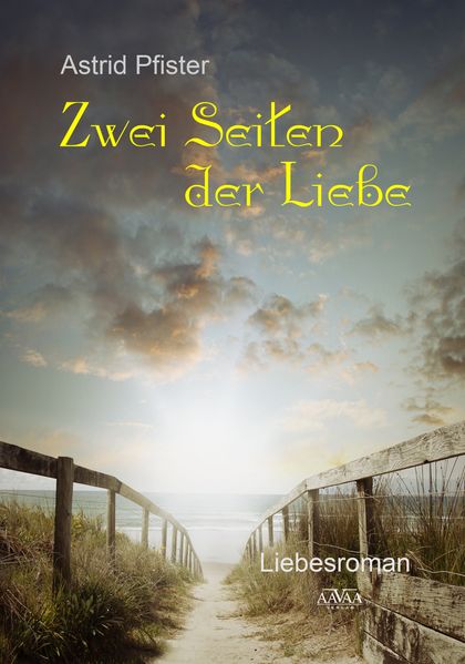 Zwei Seiten der Liebe - Großdruck